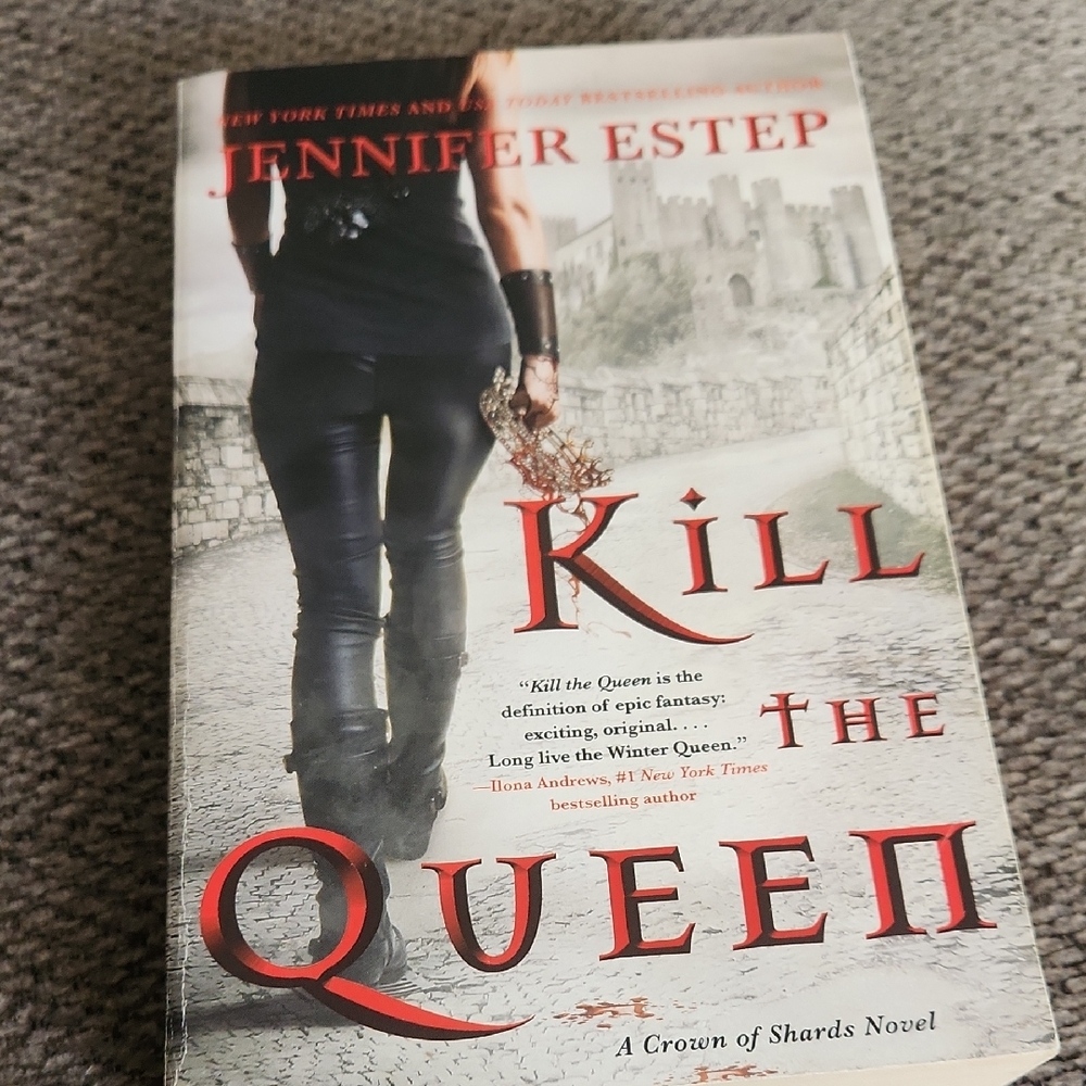 Kill the Queen Book by Jennifer Estep